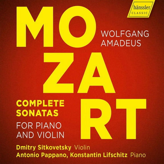 Mozart / Sitkovetsky / Pappano - Complete Sonatas for Piano & Violin - Music & Performance - CD