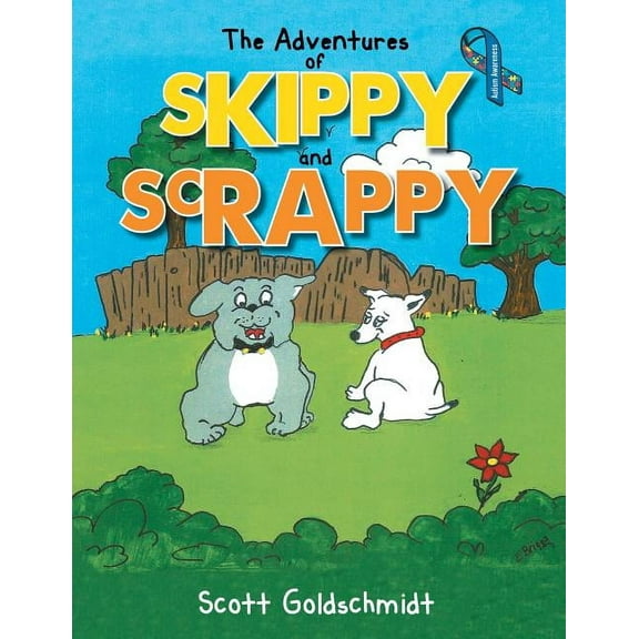 The Adventures of Skippy and Scrappy (Paperback)