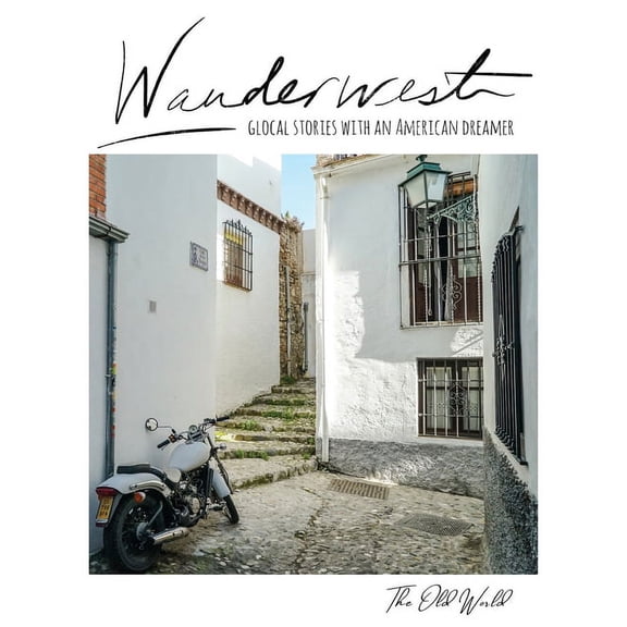 Wanderwest: The Old World, (Hardcover)