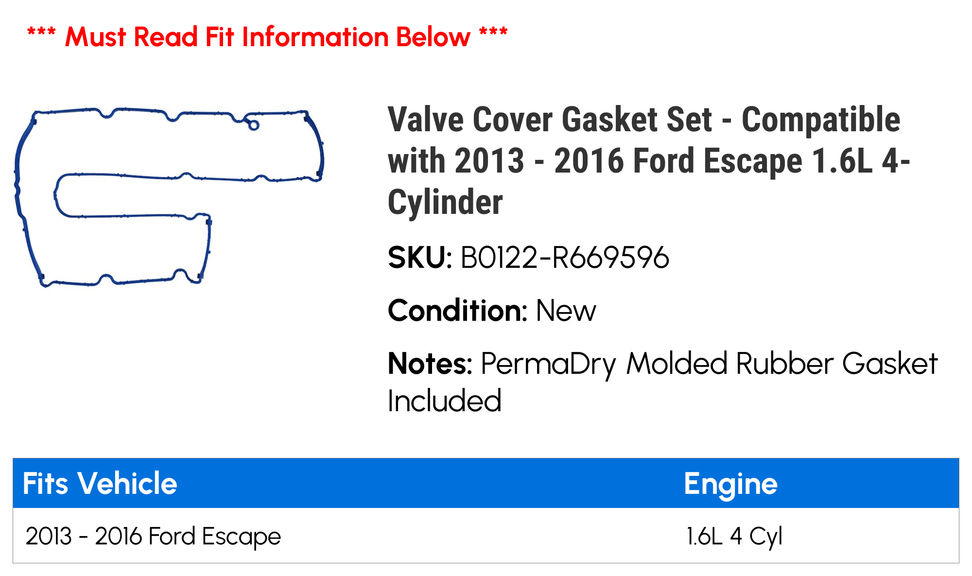 Valve Cover Gasket Set - Compatible with 2013 - 2016 Ford Escape 1.6L 4-Cylinder 2014 2015