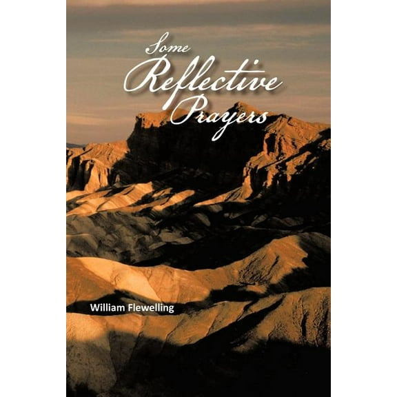 Some Reflective Prayers (Paperback)