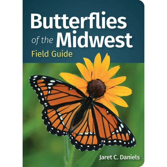 Butterfly Identification Guides Butterflies of the Midwest Field Guide, (Paperback)