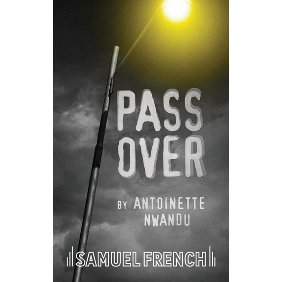 Pre-Owned Pass Over (Paperback) 0573707014 9780573707018