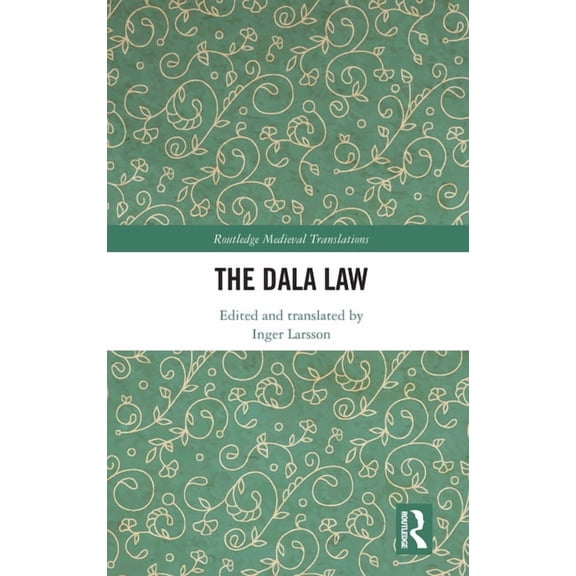 Routledge Medieval Translations The Dala Law, (Hardcover)