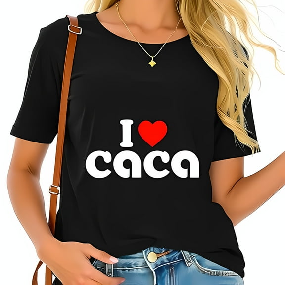 I Love caca Funny Cotton Short Sleeve T-Shirt for Women - Playful Humor Graphic Tee with Casual Style
