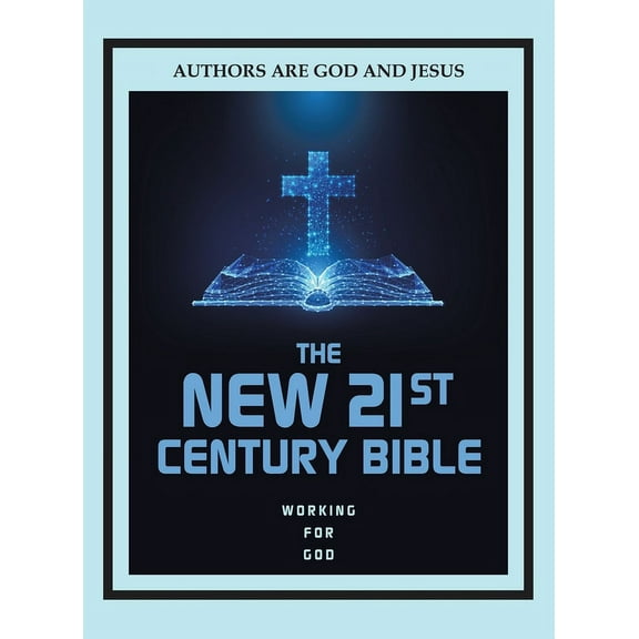 The New 21st Century Bible, (Hardcover)