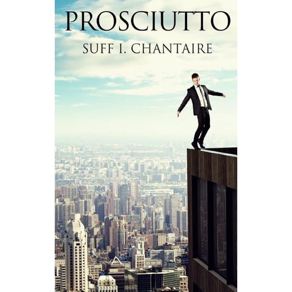 Prosciutto (Paperback)