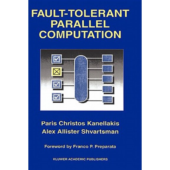 Pre-Owned The Springer International Engineering and Computer Science: Fault-Tolerant Parallel Computation (Hardcover)