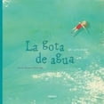 thumbnail image 1 of LA GOTA DE AGUA AKIARA BOOKS INES CASTEL-BRANCO, 1 of 2