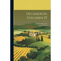 Decameron, Volumen IV (Paperback)