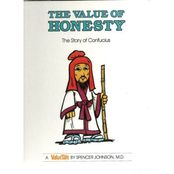 Pre-Owned The Value of Honesty: The Story of Confucius (ValueTales) (Hardcover) 0916392368 9780916392369