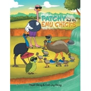 Patchy and His Emu Chicks (Paperback)