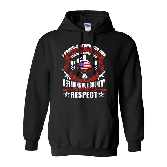 I Proudly Stand For Our National Anthem Patriotic Soldier DT Sweatshirt Hoodie