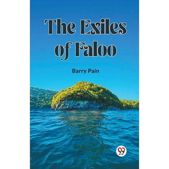 The Exiles Of Faloo, (Paperback)
