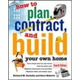 thumbnail image 1 of Pre-Owned How to Plan, Contract and Build Your Own Home (Paperback) 0071448853 9780071448857, 1 of 1