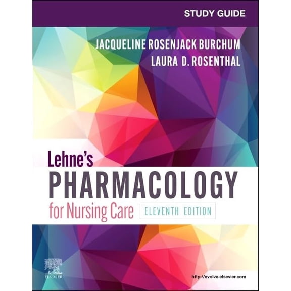 Pre-Owned Study Guide for Lehne's Pharmacology for Nursing Care (Paperback) 0323829910 9780323829915