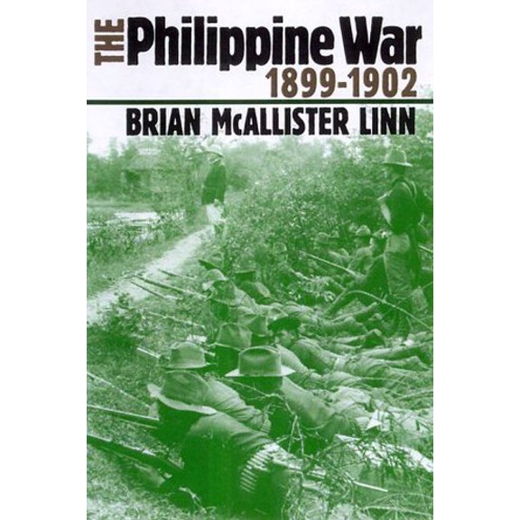 Pre-Owned The Philippine War, 1899-1902 (Hardcover) 0700609903 9780700609901