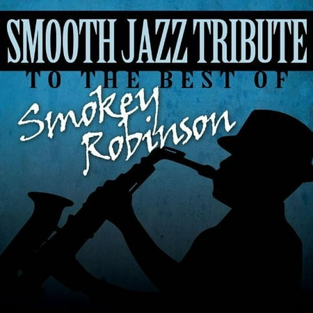 Smooth Jazz Tribute Smokey Robinson (CD) (Best Smooth Jazz London)