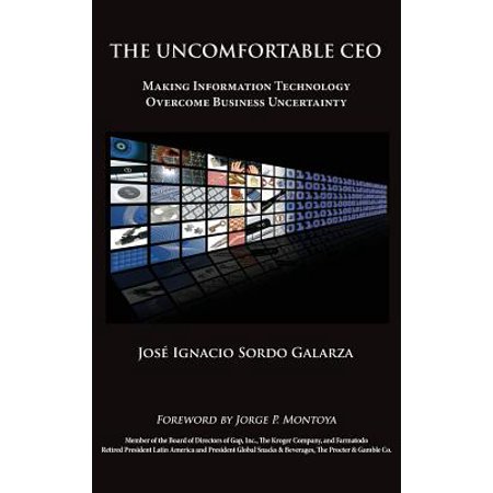 The Uncomfortable Ceo Making Information Technology