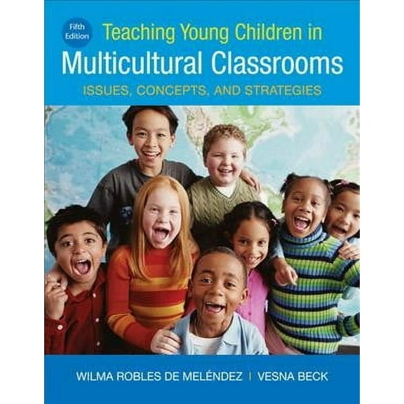 Mindtap Course List: Teaching Young Children in Multicultural Classrooms: Issues, Concepts, and Strategies (Paperback)