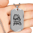 thumbnail image 2 of My Kids Have Paws Necklace Stainless Steel or 18k Gold Dog Tag 24" Chain, 2 of 8