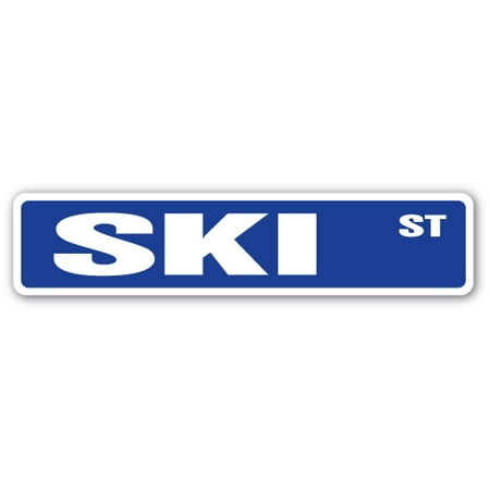 - SKI Street Sign snow watersports skis goggle sport | Indoor/Outdoor | 24