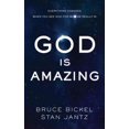 thumbnail image 1 of God Is Amazing, Stan Jantz, Bruce Bickel Hardcover, 1 of 1