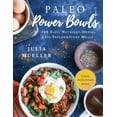thumbnail image 2 of Paleo Power Bowls: 100 Repas Faciles, Riches en Nutriments, Anti-Inflammatoires, 2 of 4