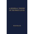 thumbnail image 1 of A General Theory of the Price Level, Output, Income Distribution, and Economic Growth, 1 of 1