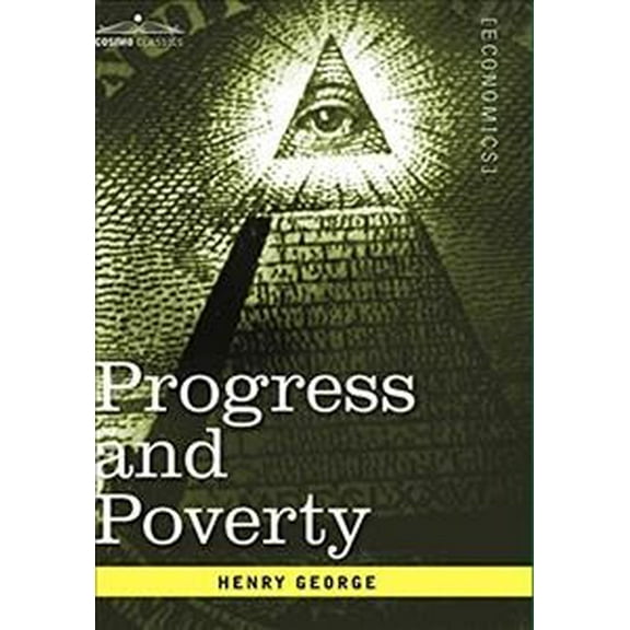 Progress and Poverty (Hardcover)