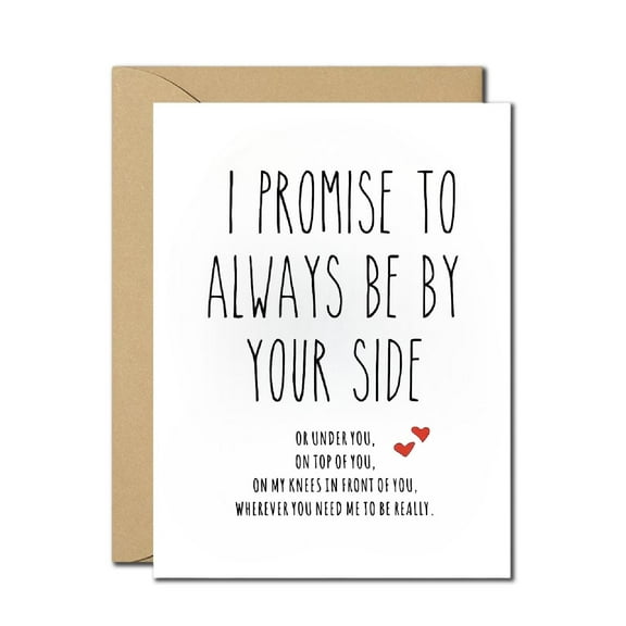 I Promise to Always Be By Your Side Funny Greeting Card – Perfect for Romantic Occasions, Friendship, or Just Because