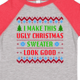 thumbnail image 4 of Inktastic I Make This Ugly Christmas Sweater Look Good Boys or Girls Toddler T-Shirt, 4 of 5