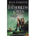 thumbnail image 1 of Pre-Owned The Fathomless Caves (Mass Market Paperback) 0451459024 9780451459022, 1 of 1