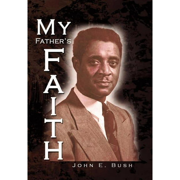 My Father's Faith, (Hardcover)