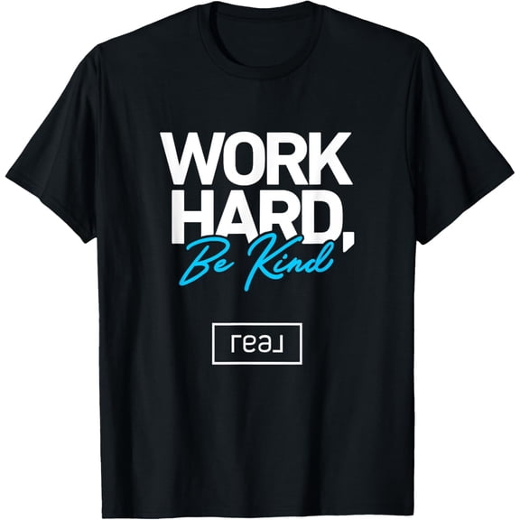 Real Broker "Work Hard Be Kind" Core Value White and Blue T-Shirt