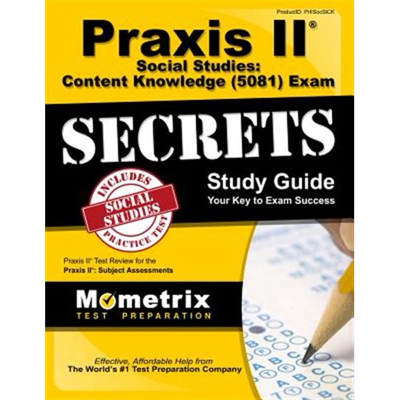 Pre-Owned Mometrix Secrets Study Guides: Praxis II Social Studies: Content Knowledge (5081) Exam Secrets Study Guide: Praxis II Test Review for the Praxis II: Subject Assessments (Paperback)
