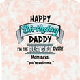thumbnail image 4 of Inktastic Happy Birthday, Daddy Best Ever in Blue Boys or Girls Toddler T-Shirt, 4 of 5
