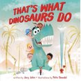 thumbnail image 2 of That's What Dinosaurs Do, 2 of 3