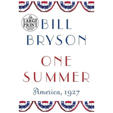 One Summer: America, 1927, (Paperback)