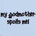 thumbnail image 2 of CafePress - My Godmother Spoils Me! Blac Infant Bodysuit - Baby Light Bodysuit, Size Newborn - 24 Months, 2 of 4