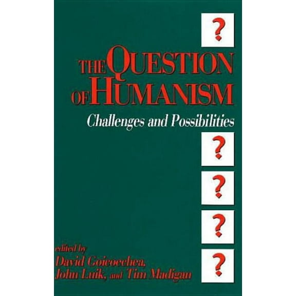 Question of Humanism (Hardcover)