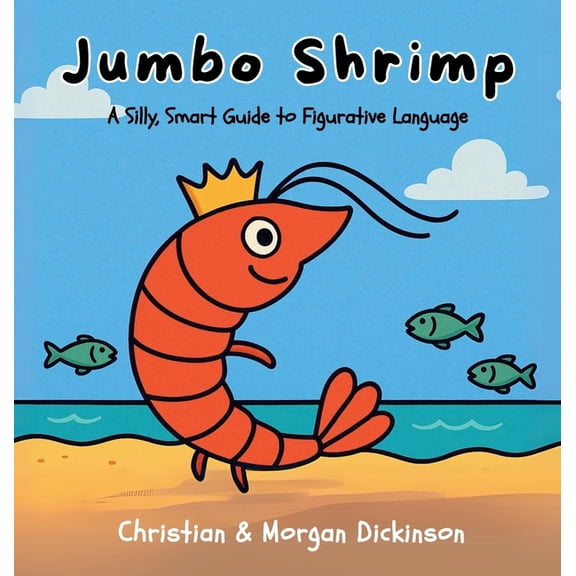 Jumbo Shrimp, (Hardcover)