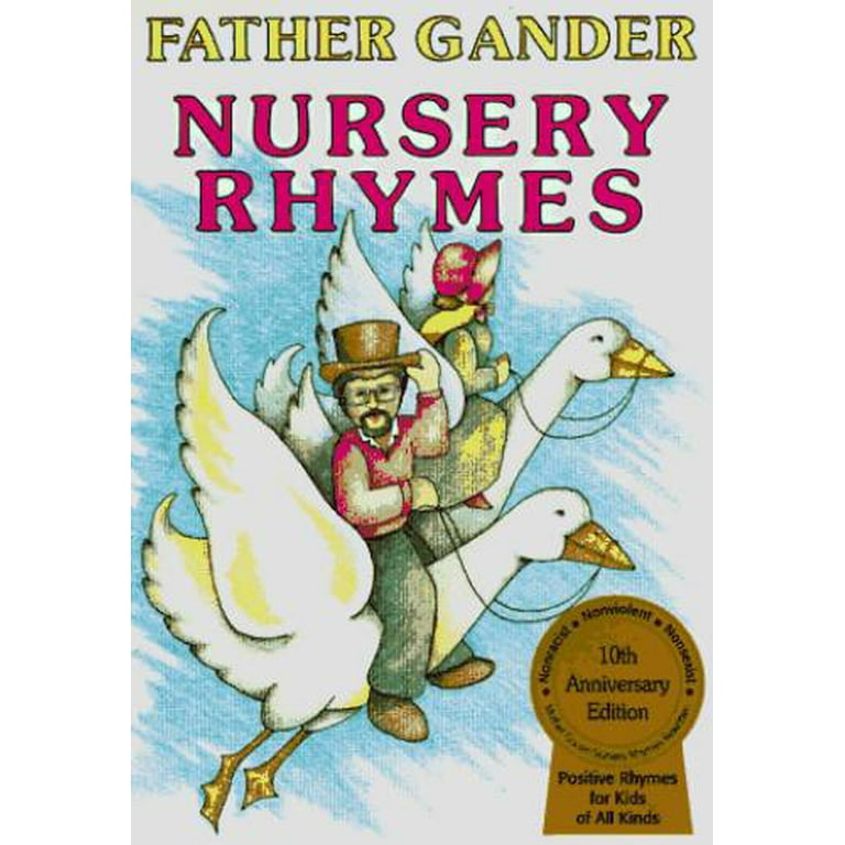 Father Gander Nursery Rhymes: The Equal Rhymes Amendment, Pre-Owned - Walmart.com