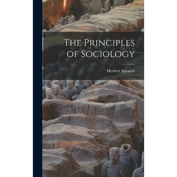 The Principles of Sociology (Hardcover)