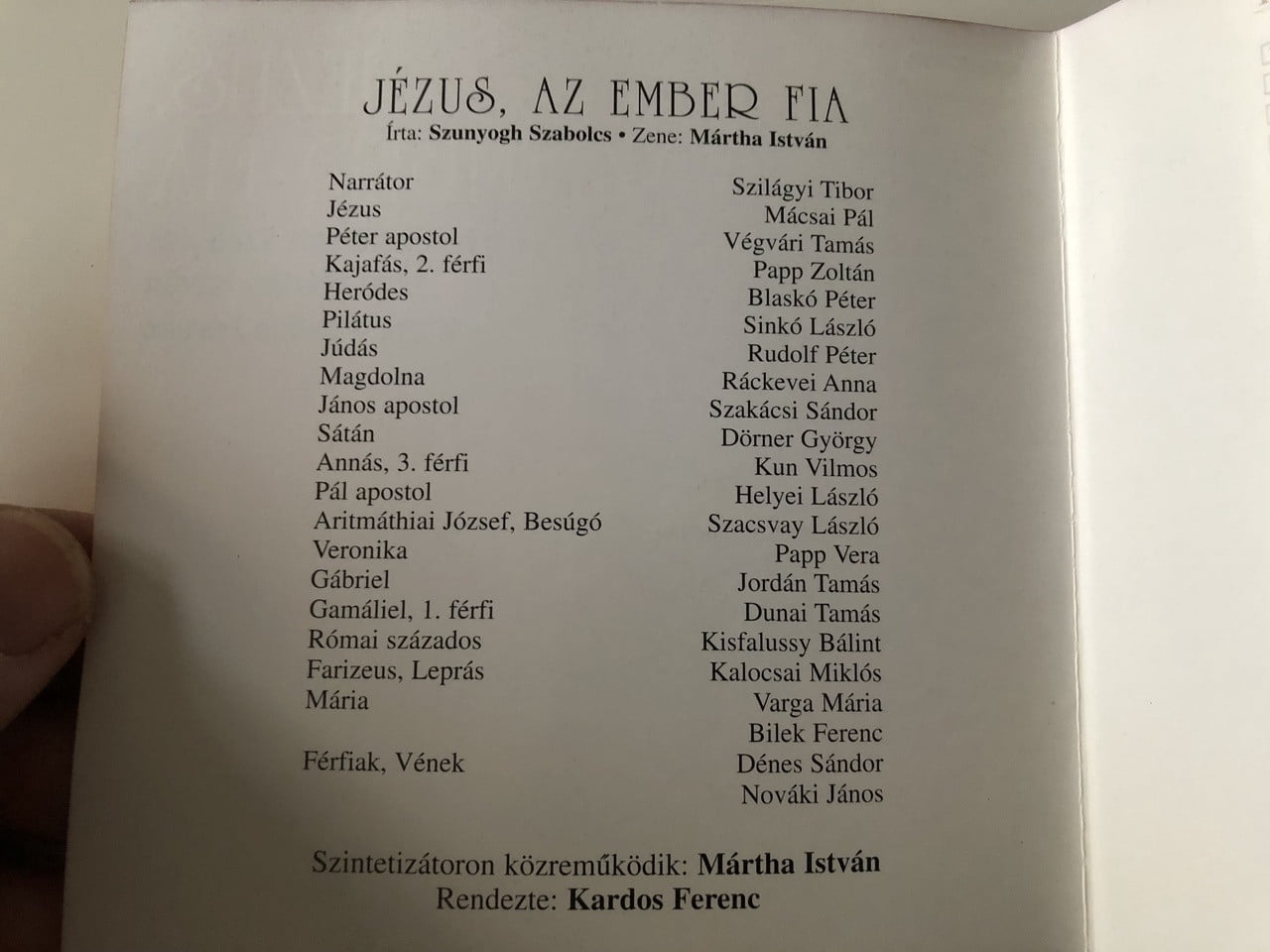 Szunyogh,Szabolcs / Martha,Istvan - Jezus Az Ember Fia - Music & Performance - CD