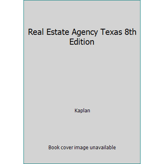 Pre-Owned Real Estate Agency Texas 8th Edition (Paperback) 1475428103 9781475428100