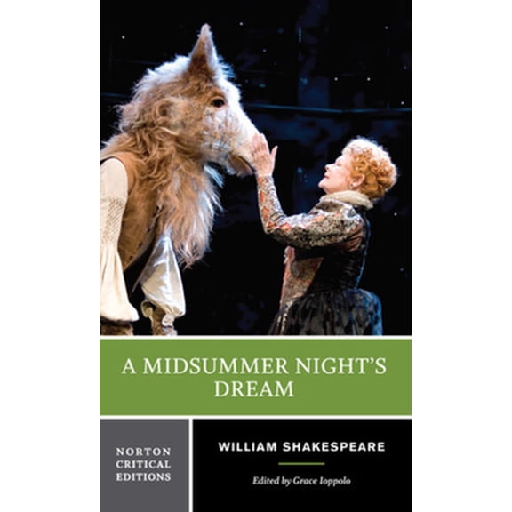 Pre-Owned A Midsummer Night's Dream: A Norton Critical Edition (Paperback) 0393923576 9780393923575