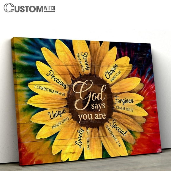 Sunflower God Says You Are Canvas Print, Bible Verse Wall Decor, Inspirational Christian Home Art