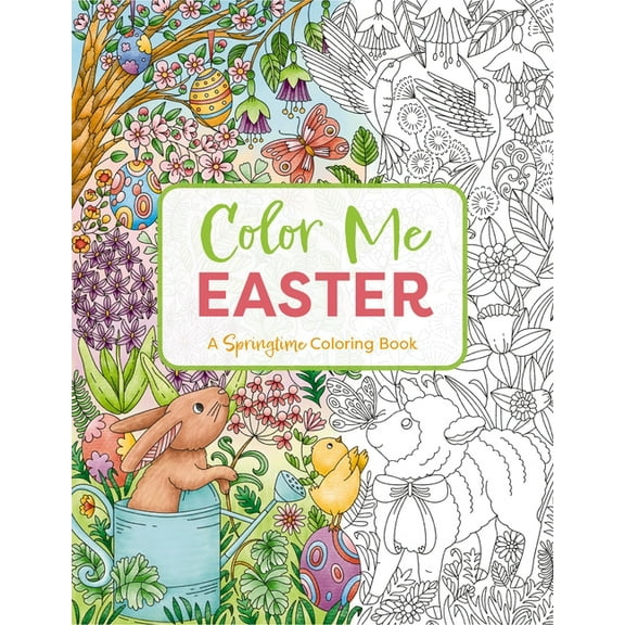 Color Me Easter: An Adorable Springtime Coloring Book, (Paperback)