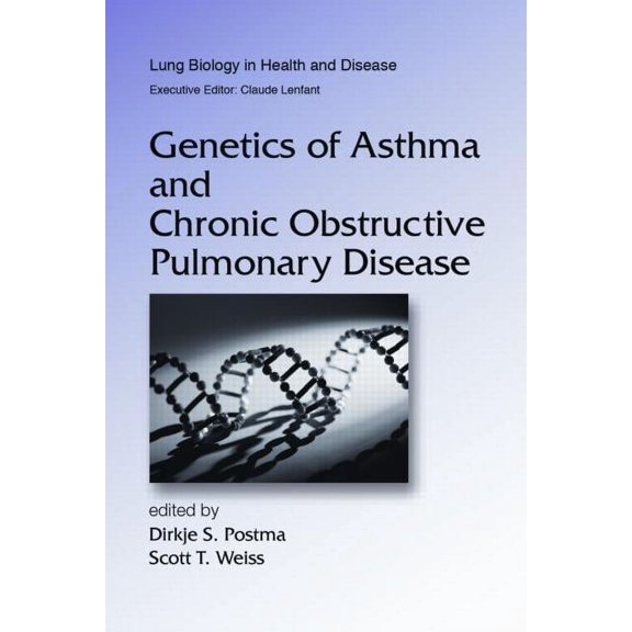 Genetics of Asthma and Chronic Obstructive Pulmonary Disease, (Hardcover)